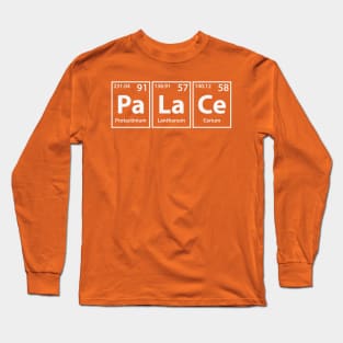 Palace (Pa-La-Ce) Periodic Elements Spelling Long Sleeve T-Shirt